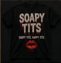Soapy Tits T-Shirt